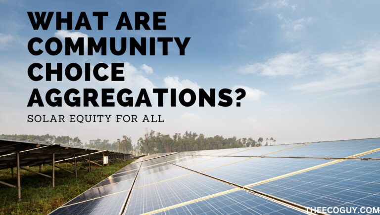 What Are Community Choice Aggregations? (Solar Equity for All)
